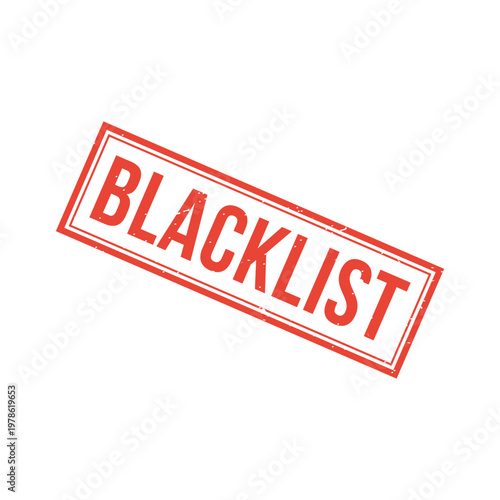 Blacklist Stamp, Blacklist Grunge Square Sign