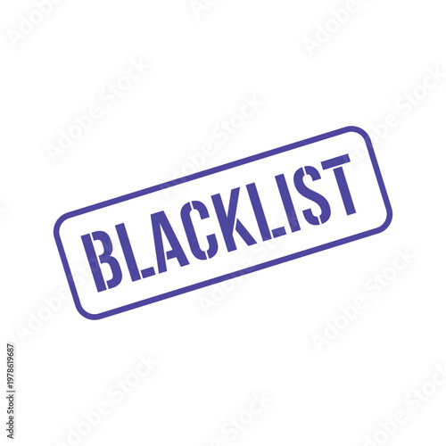 Blacklist Stamp, Blacklist Grunge Square Sign