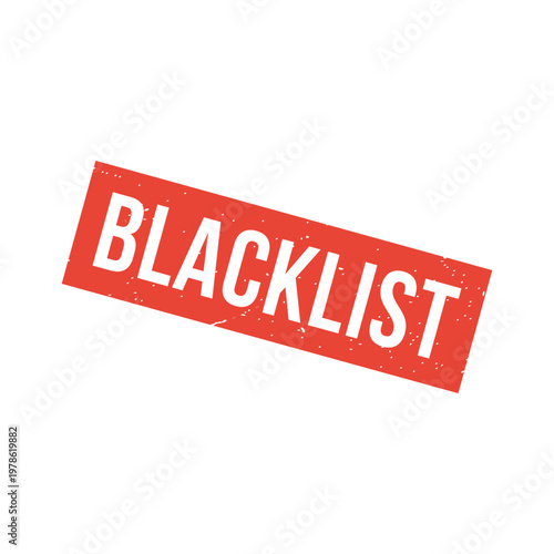Blacklist Stamp, Blacklist Grunge Square Sign
