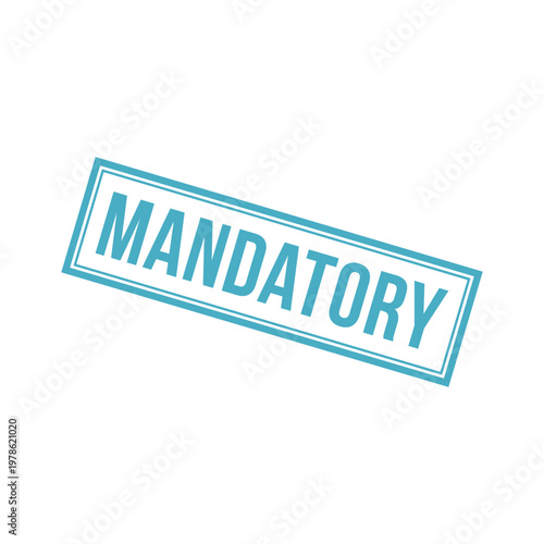 Mandatory Stamp, Mandatory Grunge Square Sign