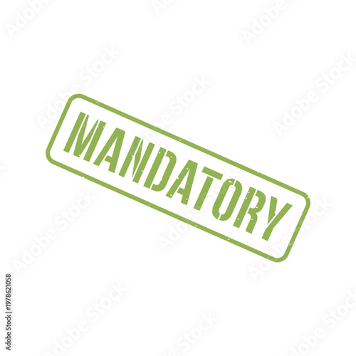 Mandatory Stamp, Mandatory Grunge Square Sign