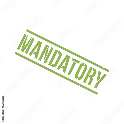 Mandatory Stamp, Mandatory Grunge Square Sign