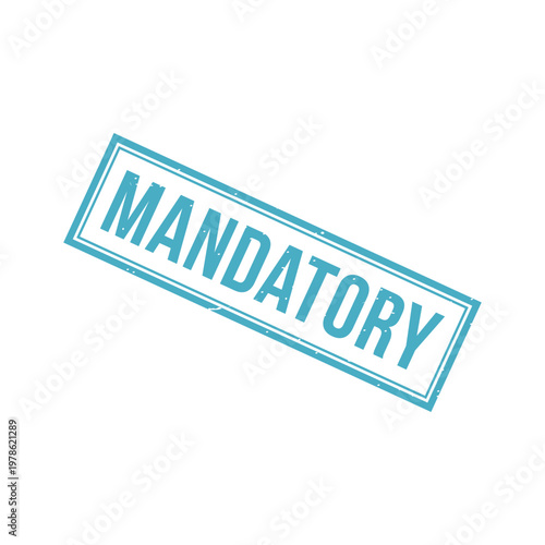 Mandatory Stamp, Mandatory Grunge Square Sign