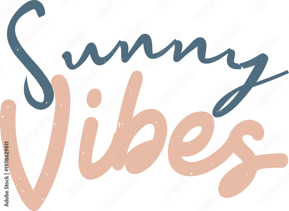 Obraz premium Lettering Sunny Vibes Handwritten Script