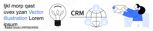 Customer relationship management, communication, innovation, collaboration, networking, and global outreach. Lightbulb, CRM globe and user connections person with email. CRM and communication