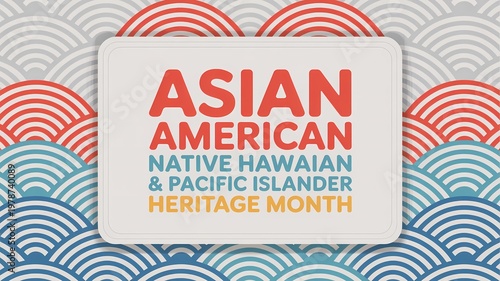 Asian american native hawaiian and pacific islander heritage month celebration banner with decorative wave pattern background