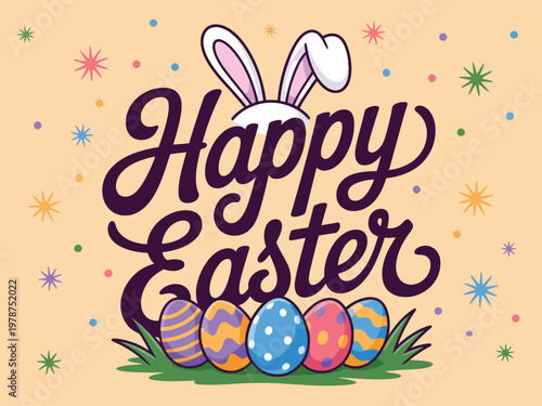 Easter eggs are arranged below decorative script text featuring bunny ears in a festive scene.