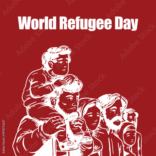 World Refugee Day poster with hand-drawn people, displaced family illustration on red background, humanitarian aid and social awareness vector