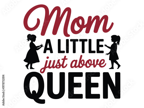 Motherhood typography design features silhouettes of two young daughters and elegant lettering.