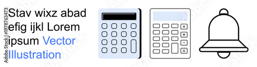 Finance, calculations, notifications, technology, accounting, reminders. Two calculator designs and a bell icon. Finance and calculations concept highlighting tools and alerts