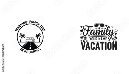 Two black and white graphic designs depicting family vacation themes with playful typography