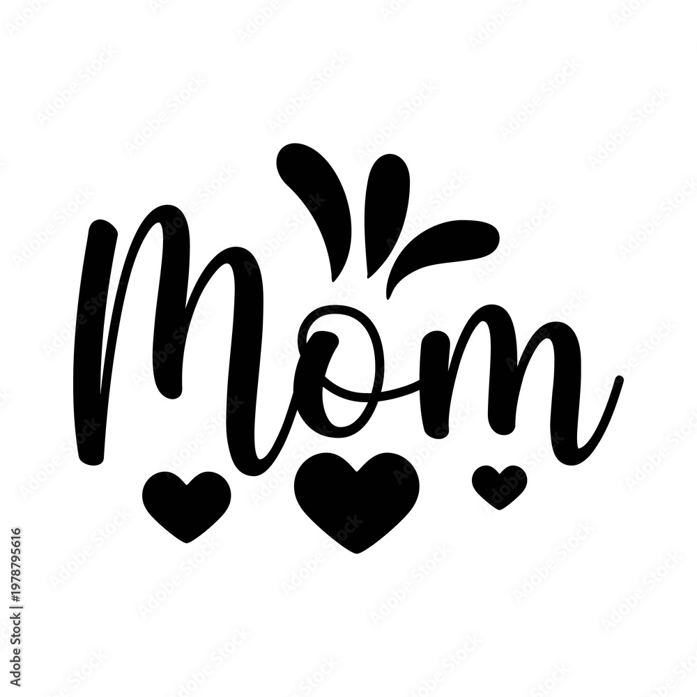 Fototapeta premium Mom typography clip art design on plain white transparent isolated background for sign, card, shirt, hoodie, sweatshirt, apparel, tag, mug, icon, poster or badge