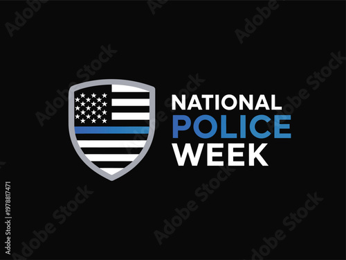 National Police Week Commemorative Logo with Thin Blue Line US Flag Shield for Honoring Law Enforcement on Black Background