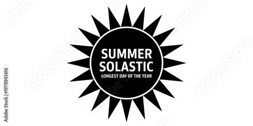 A black sun graphic design representing the summer solstice and the longest day of the year event Vector, illustration
