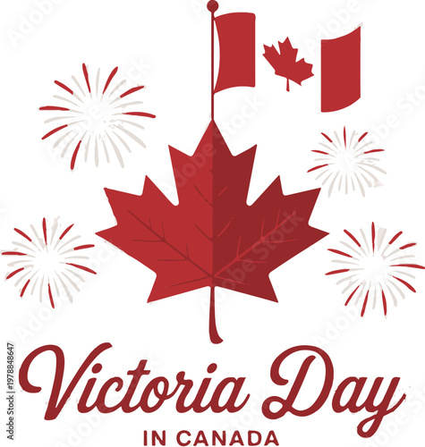 Victoria day celebration a canadian maple leaf with festive text.Victoria Day typography with red maple leaves .