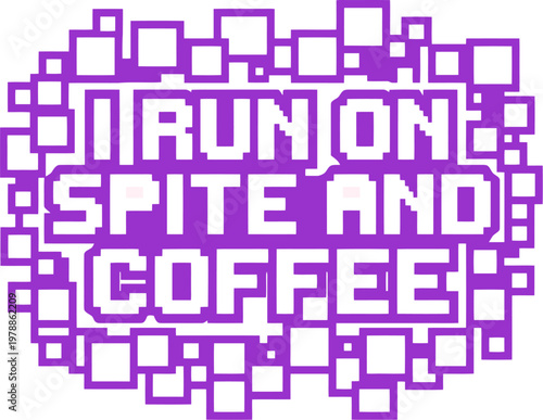 Canvastavla Retro pixel art typography with I Run On Spite And Coffee text, purple gaming ae