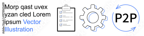 Workflow management, task prioritization, team collaboration, peer-to-peer systems, business processes, planning. A checklist clipboard, gear icon and P2P circular arrows. Workflow and task
