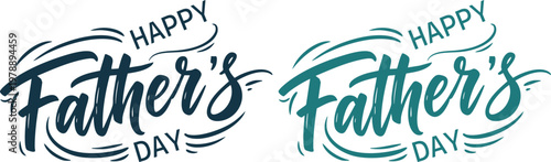 Happy father's day watercolor calligraphy two artistic designs