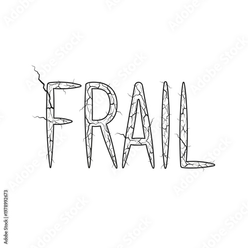 Frail word with cracks and damage, concept of fragility and weakness