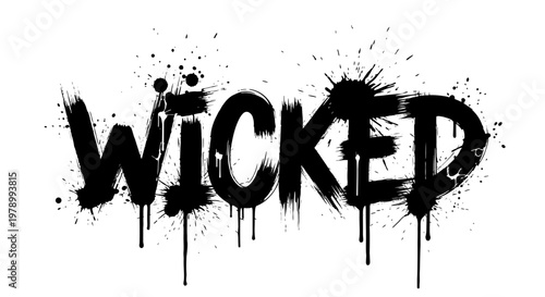 Wicked graffiti text, black ink splatter, urban art style