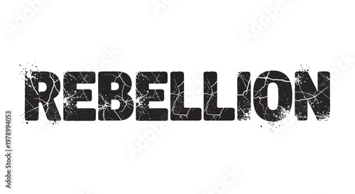 Rebellion Text Grunge Effect