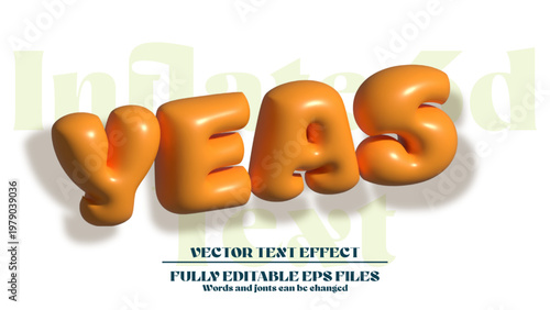 Fotografija Yeas inflated Style 3D editable text effect Template