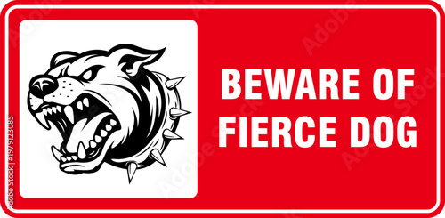 beware of fierce dog danger sign printable warning prohibited poster plaque template design