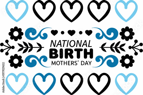 NATIONAL BIRTH MOTHER’S DAY vector illustration isolated on white background