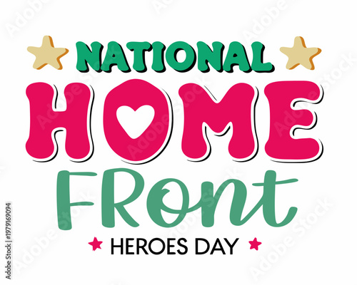 Patriotic Tribute Vector Illustration for National Home Front Heroes Day Celebration