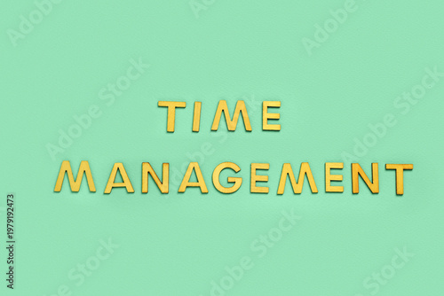 Text TIME MANAGEMENT on tur...