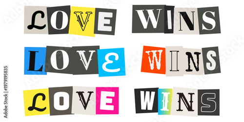 Love Wins Ransom Note Style Typography for LGBTQ Pride Month Activism and Social Media
