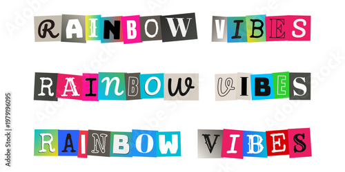 Rainbow Vibes Ransom Note Typography for Pride Month and LGBTQ Events