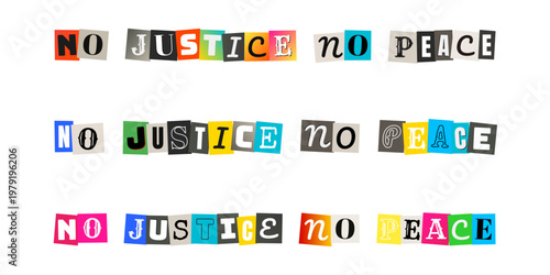 No Justice No Peace Ransom Note Typography for Social Activism and Protest Posters