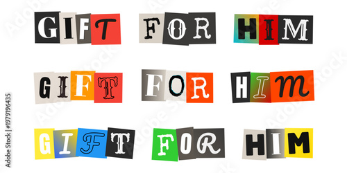 Ransom Note Style Gift For Him Text Graphics For Mystery Birthday Surprise