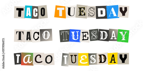 Colorful ransom note style Taco Tuesday typography for Mexican restaurant social media marketing