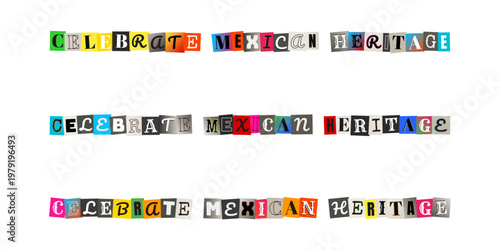 Celebrate Mexican Heritage Ransom Note Style Text for Hispanic Heritage Month
