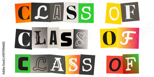 Class of Ransom Note Style Typography for Graduation Yearbooks and Senior Projects
