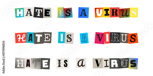 Hate Is A Virus Ransom Note Style Typography For Social Justice Activism