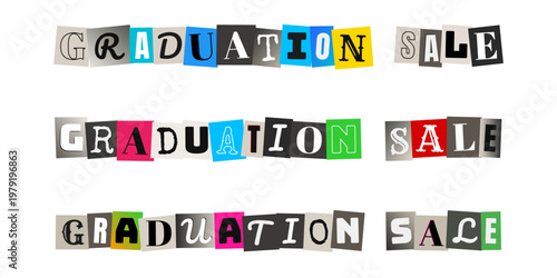 Edgy Ransom Note Style Graduation Sale Typography for Creative Marketing and Promotions