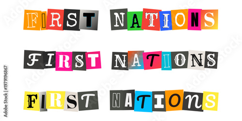 First Nations Ransom Note Style Typography for Indigenous Rights Activism