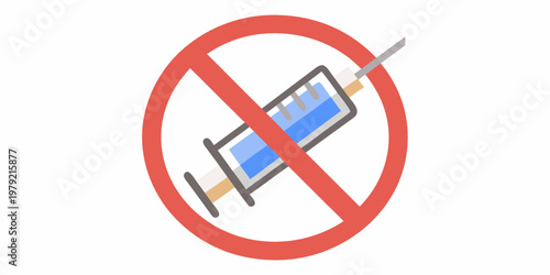 No vaccines a syringe with blue liquid is crossed out with red