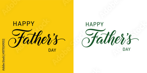 Happy Fathers Day calligraphy text on yellow and white backgrounds lettering