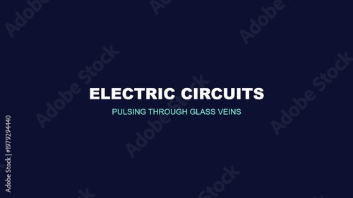 Electricity pulses through glass veins in a dark laboratory setting with circuit boards