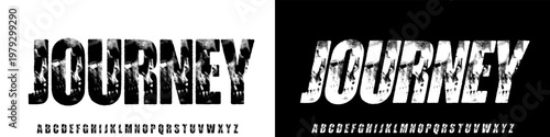 Journey Font, Modern Grunge Bold font, Rough texture, italic regular font,uppercase and number, vector illustration 