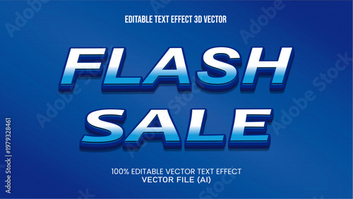 '' Flash sale '' TEXT EFFECT 3D VECTOR FOR ALL YOUR NEEDS