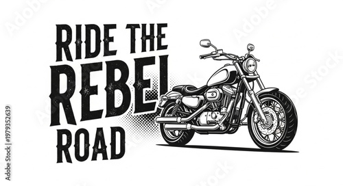 Classic Motorcycle and Rebel Road Text Illustration.