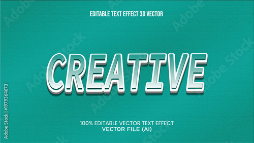'' Creative '' TEXT EFFECT 3D VECTOR FOR ALL YOUR NEEDS