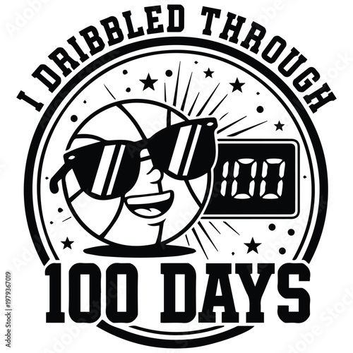 I Dribbled Through 100 Days of School Basketball Design - Cool Sports Themed 100th Day Graphic for Students, Teachers, and Youth Athletes