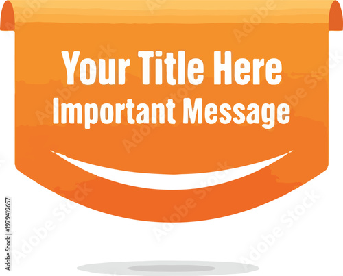 Blank orange banner with message text.