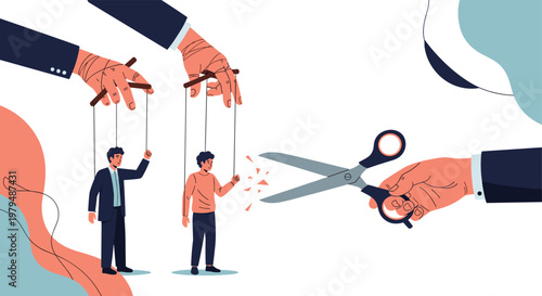 Giant hand uses scissors to cut the puppet strings of a man, symbolizing liberation, independence, and freedom from control or manipulation.